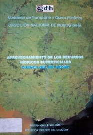 Aprovechamiento de los recursos hídricos superficiales : cuenca del Río Negro