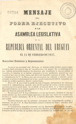 Mensaje del Poder Ejecutivo a la Asamblea Legislativa de la República Oriental del Uruguay el 15 de febrero de 1857