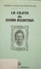 La cajita de doña Asuntina = La cassetta di nonna Assuntina