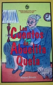 Los cuentos de abuelita Quela