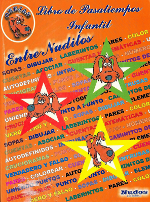 Entre nuditos : [libro de pasatiempos infantil 2007]