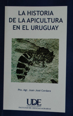La historia de la apicultura en el Uruguay