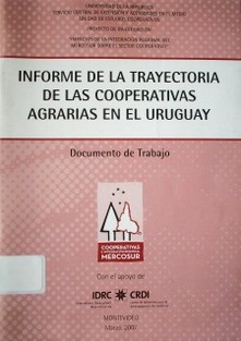 Informe de la trayectoria de las cooperativas agrarias en el Uruguay