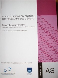 Masculino-Femenino : los problemas del género : IV Curso para Graduados