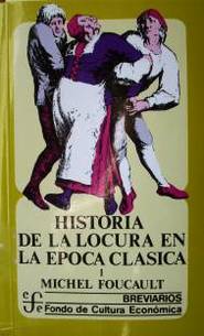 Historia de la locura en la época clásica