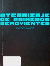 Aterrizaje de primeros semovientes