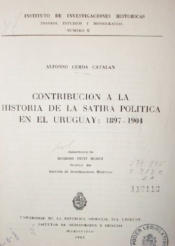 Contribución a la historia de la sátira política en el Uruguay : 1897-1904