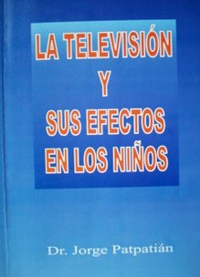 La televisión y sus efectos en los niños