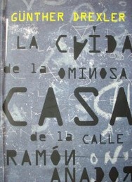 La caída de la ominosa casa de la calle Ramón Anador