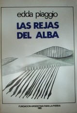 Las rejas del alba