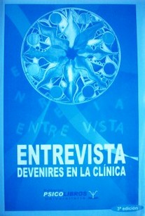 Entrevista : devenires en la clínica