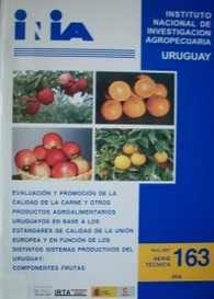 Evaluación y promoción de la calidad de la carne y otros productos agroalimentarios uruguayos en base a los estándares de calidad de la Unión Europea y en función de los distintos sistemas productivos del Uruguay : comp. frutas manzana y citrus