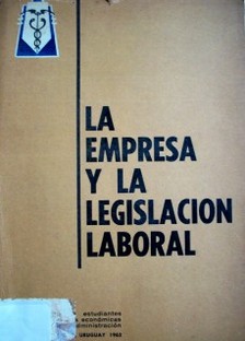 La empresa y la legislación laboral