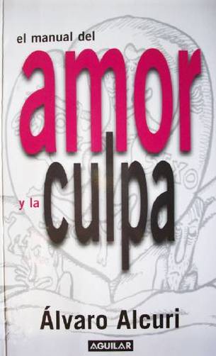 El manual del amor y la culpa