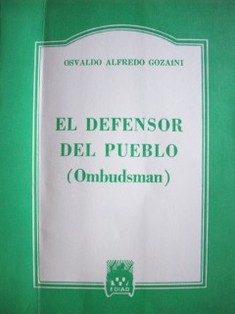 El defensor del pueblo (Ombudsman)