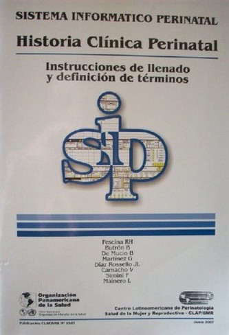 Sistema Informático Perinatal : historia clínica perinatal : instrucciones de llenado y definición de términos