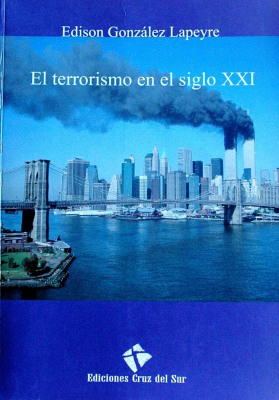 El terrorismo en el siglo XXI