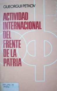 Actividad internacional del frente de la patria