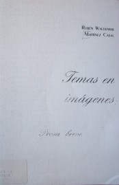 Temas en imágenes : prosa breve