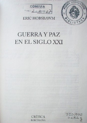 Guerra y paz en el siglo XXI