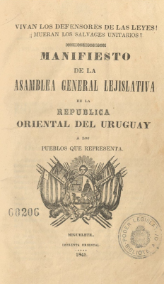 Manifiesto de la Asamblea General Lejislativa [sic] de la República Oriental del Uruguay a los pueblos que representa