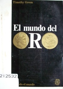 El mundo del oro