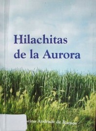 Hilachitas de la Aurora