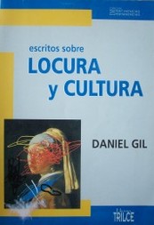 Escritos sobre locura y cultura