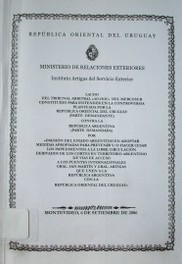 Laudo del Tribunal Arbitral "AD-HOC" del Mercosur constituido para entender en la controversia planteada por la República Oriental del Uruguay (parte demandante) contra la República Argentina (parte demandada)