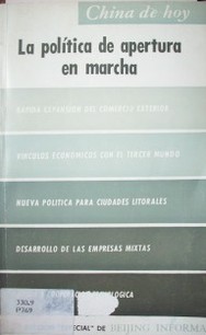 La política de apertura en marcha