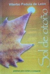 Sol de otoño : poemas para soñar y compartir