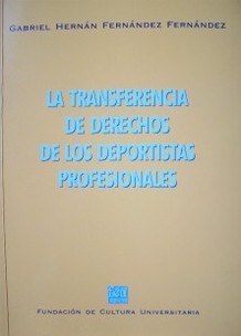 La transferencia de derechos de los deportistas profesionales