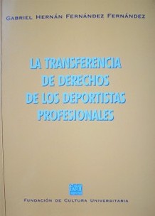 La transferencia de derechos de los deportistas profesionales