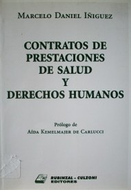 Contratos de prestaciones de salud y derechos humanos