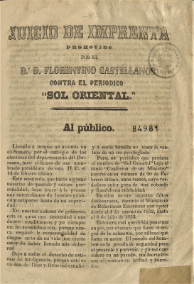 Juicio de imprenta promovido por el Dr. D. Florentino Castellanos contra el periódico "Sol Oriental"