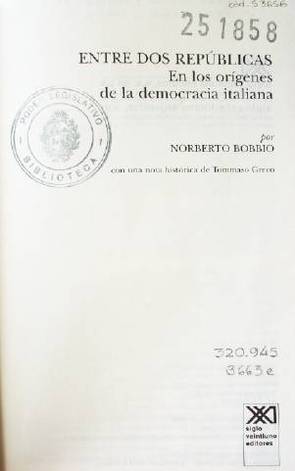Entre dos repúblicas : en los orígenes de la democracia italiana