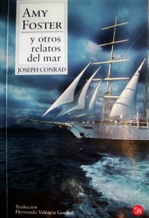 Amy Foster y otros relatos del mar