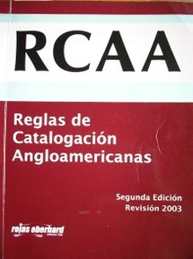 RCAA : Reglas de Catalogación Angloamericanas