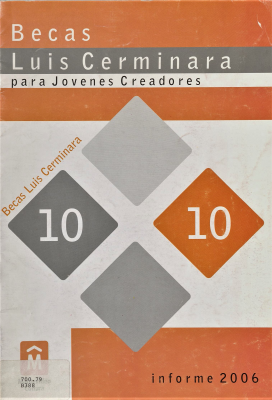Becas Luis Cerminara para jóvenes creadores : informe 2006