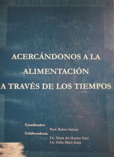 Acercándonos a la alimentación a través de los tiempos