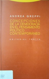 Concepciones de la democracia en el pensamiento político contemporáneo