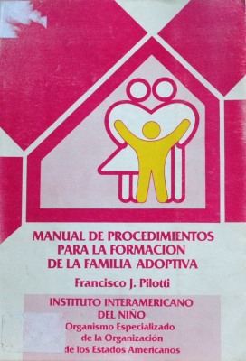 Manual de procedimientos para la formación de la familia adoptiva