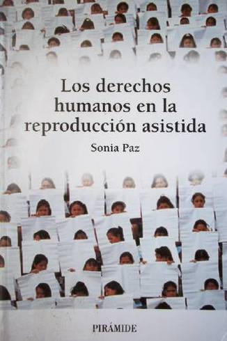 Los derechos humanos en la reproducción asistida