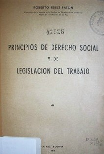 Principios de derecho social y de legislación del trabajo