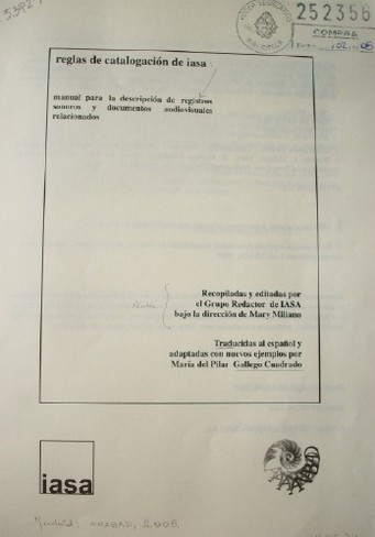Reglas de catalogación de iasa : manual para la descripción de registros sonoros y documentos audiovisuales relacionados