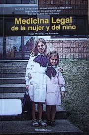 Medicina Legal de la mujer y del niño