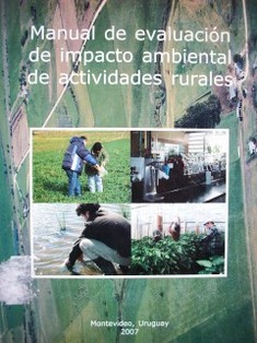 Manual de evaluación de impacto ambiental de actividades rurales