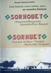 Una historia como tantas, pero... es nuestra historia : Sorhouet