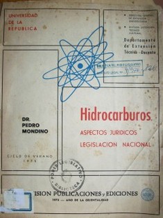 Hidrocarburos : aspectos jurídicos, legislación nacional