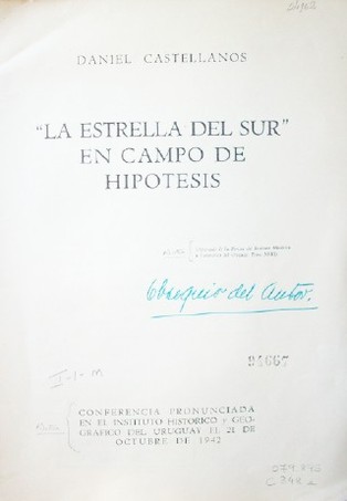 "La Estrella del Sur" en campo de hipótesis